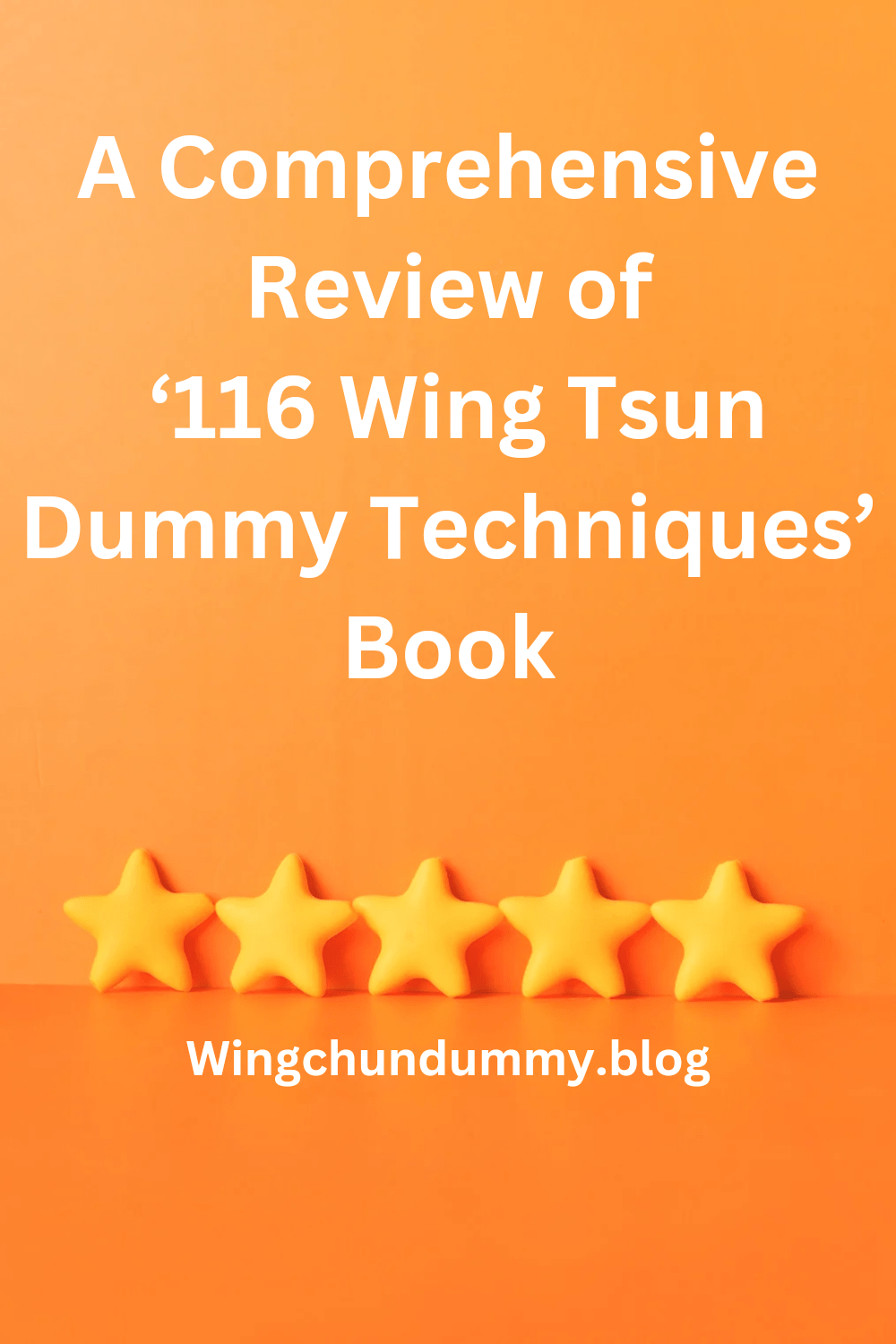 A Review of ‘116 Wing Tsun Dummy Techniques’ Book